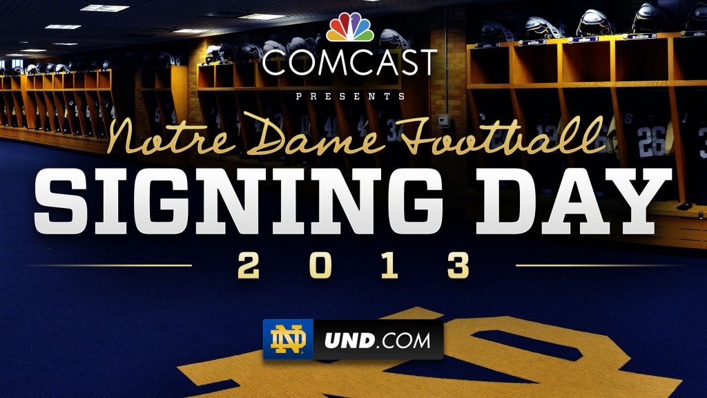 Notre Dame National Signing Day LIVE! Her Loyal Sons