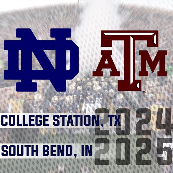 Notre Dame and Texas A&M Agree to a Home and Home in 2024 and 2025